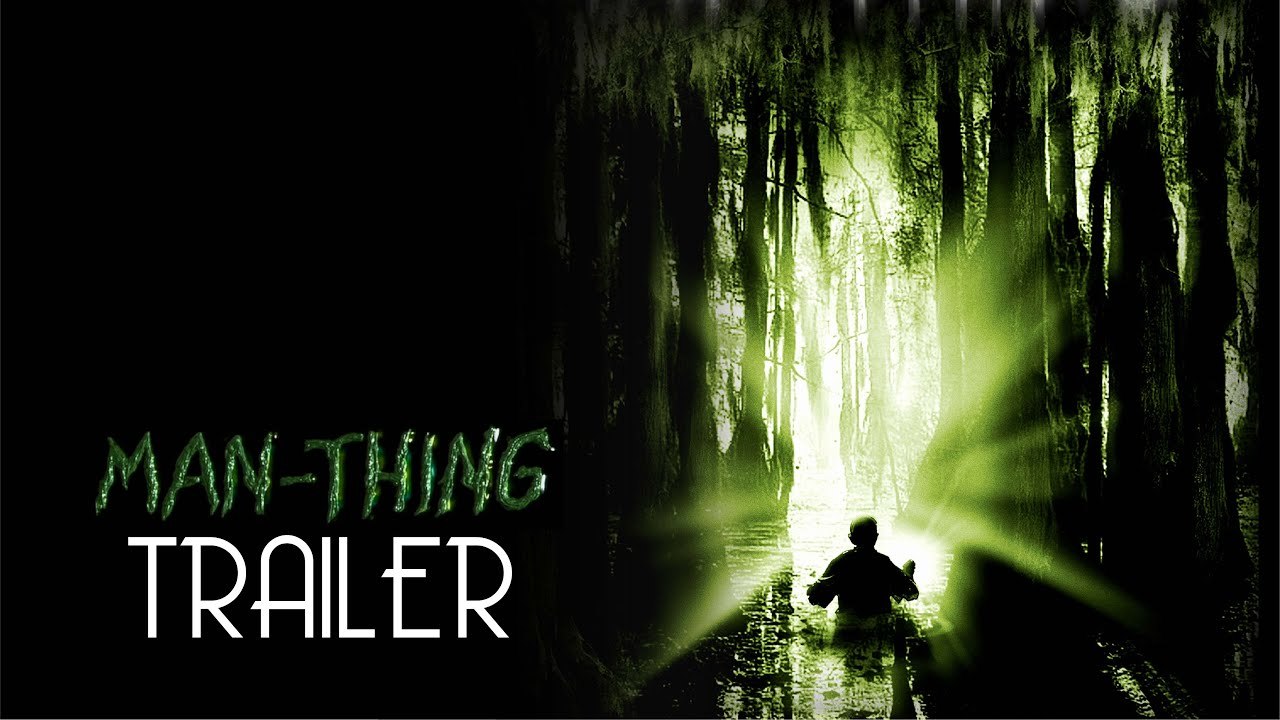 Man-Thing - Trailer