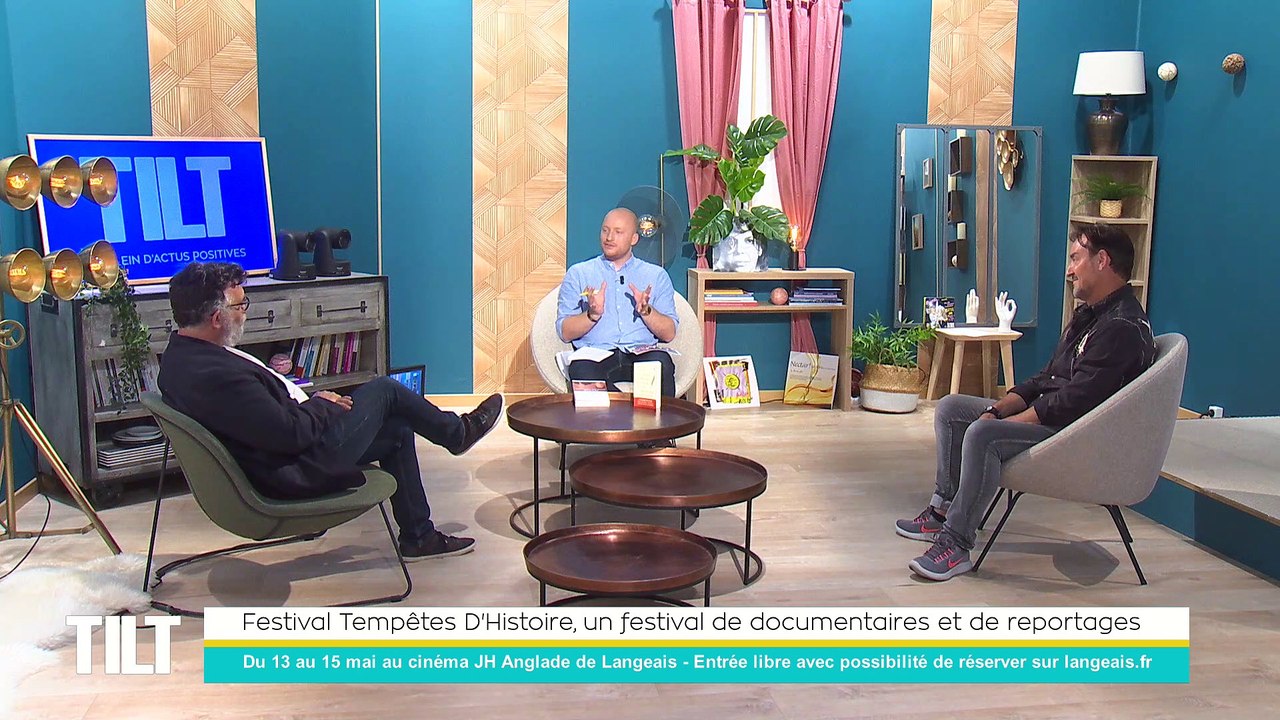 TILT - 10/05/2022 - Partie 1 - Festival Tempêtes D'Histoire, un festival de documentaires et de reportages