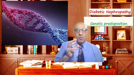 DIABETIC  NEPHROPATHY causes  شرح بالعربى