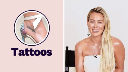 Hilary Duff Opens Up About Her Tattoos And What She Love Most About Her Body | Body Scan