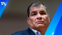 Trámite para solicitar extradición de Correa está demorado por la traducción de expediente