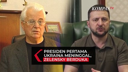 Zelensky Berduka Presiden Pertama Ukraina Leonid Kravchuk Meninggaldi Usia 88 Tahun