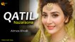 Qatil By Almas Khalil | Pashto Audio Song | Spice Media