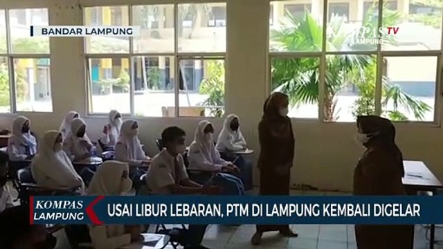 Usai Libur Lebaran, PTM di Lampung Kembali Digelar