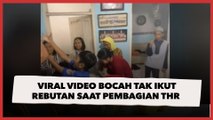 Viral Video Bocah Tak Ikut Rebutan Saat Pembagian THR, Netizen: Makanan di Tangan Lebih Nikmat