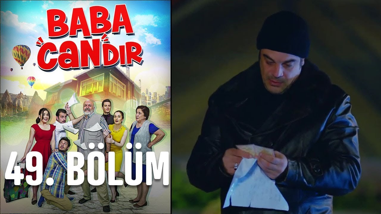Baba Candır 49. Bölüm