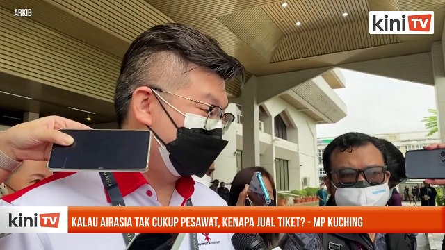 Kalau AirAsia tak cukup pesawat, kenapa jual tiket? - MP Kuching