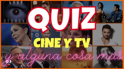 #QUIZ #TRIVIA - Cine y TV. Demuestra lo que sabes del cine y la televisión española.