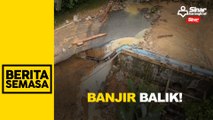 Janda Baik dilanda banjir, tanah runtuh