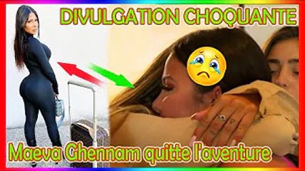 Marseillais au Mexique  Révélation choquée, Maeva Ghennam a quitté l'aventure en larmes ❗️❗️