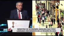 Ministro de Economía asegura que Perú liderará crecimiento en la región en 2022