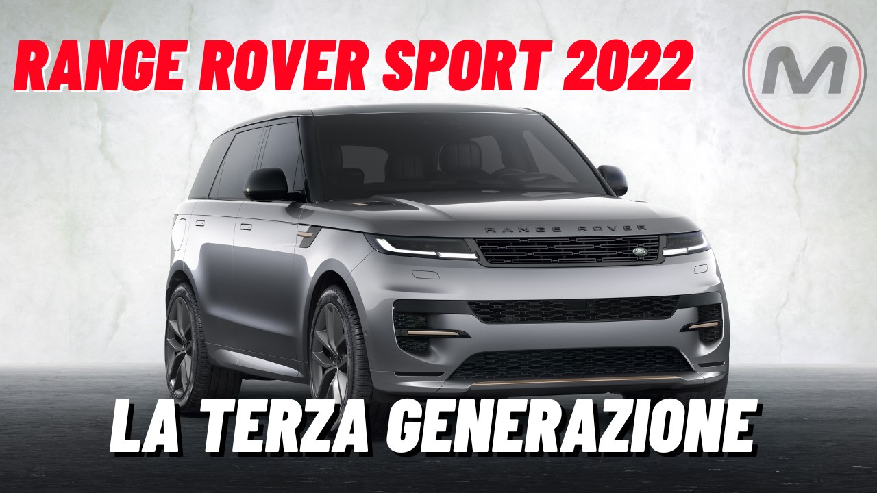 RANGE ROVER SPORT 2022 | Ecco la terza generazione del SUV
