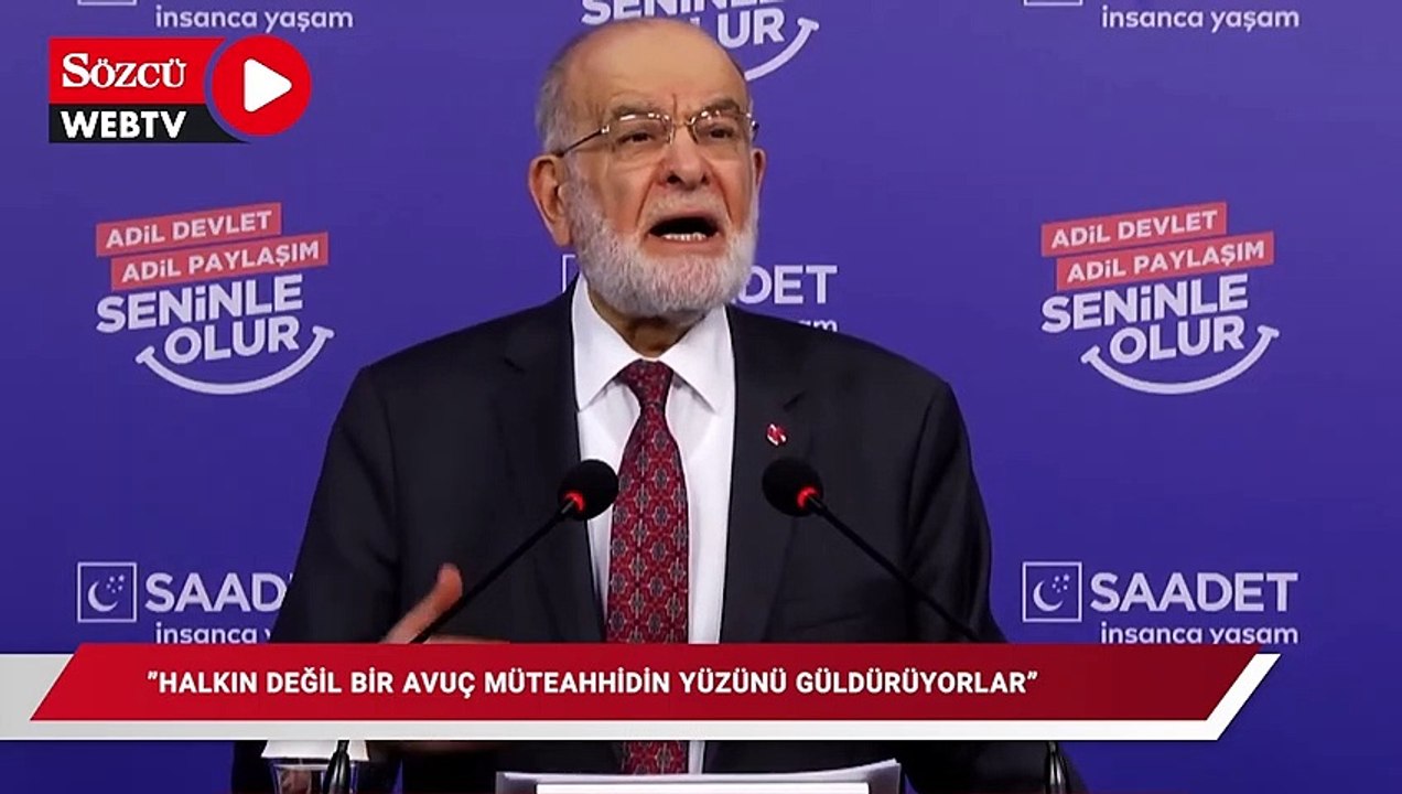 Karamollaoğlu'ndan iktidara sert sözler: 'Halkın değil bir avuç müteahhidin yüzünü güldürüyorlar'