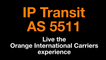 Orange IP Transit 5511 solution
