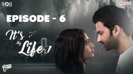 Its My Life Web Series  Ep  6 Web Series | Circusgun Tamil