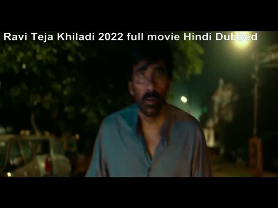 Ravi Teja Khiladi 2022 full movie Hindi Dubbed Part Final Blockbuster  | New south Indian movies | Ravi Teja new full movie  HD 4K