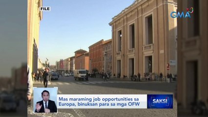 Pagkuha ng mga OFW, dumarami sa ilang bansa sa Europa | Saksi