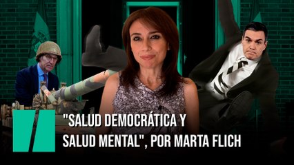 "Salud democrática y salud mental", por Marta Flich
