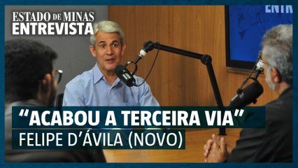 Felipe D'Ávila não acredita na terceira via: ‘Vai morrer’