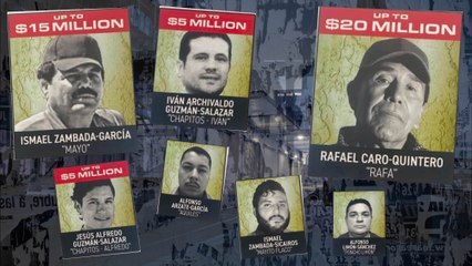 DEA ofrece hasta 45 mdd por capos de el Cártel de Sinaloa