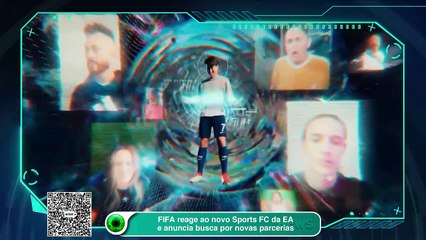 FIFA reage ao novo Sports FC da EA e anuncia busca por novas parcerias