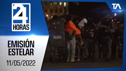 Noticias Ecuador: Noticiero 24 Horas 11/05/2022 (Emisión Estelar)