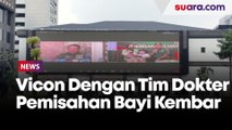 Vicon Dengan Tim Dokter Pemisahan Bayi Kembar Siam, KSAD: Saya Terharu, Akhirnya Terkabul