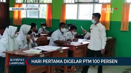 Hari Pertama PTM 100 Persen di Bandar Lampung