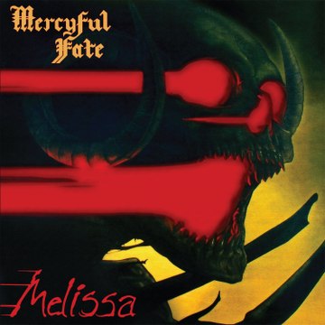 TRACKLIST - MERCYFUL FATE Melissa