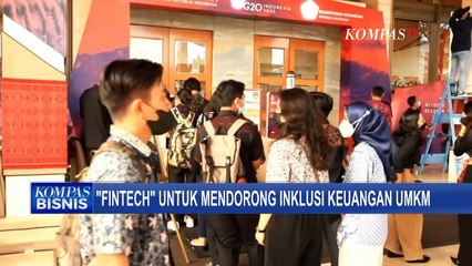 Manfaatkan Fintech, Guna Tingkatkan Inklusi Keuangan UMKM di Indonesia