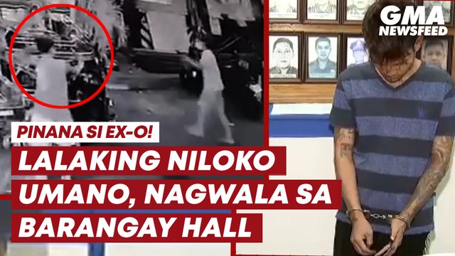 Lalaking niloko umano, nampana at nagwala sa barangay hall! | GMA News Feed