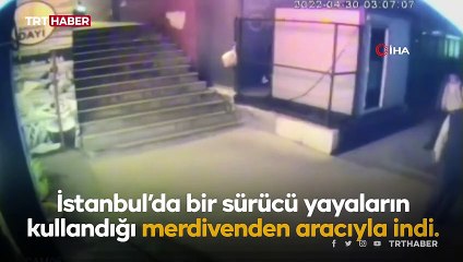 Otomobiliyle merdivenlerden indi