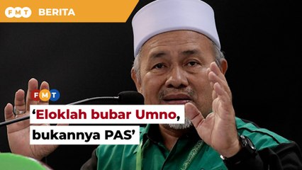 Eloklah bubar Umno, bukannya PAS, kata Tuan Ibrahim