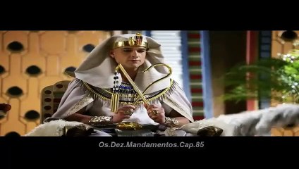 Os.Dez.Mandamentos.Cap.85