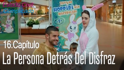 La persona detrás del disfraz - Estado Civil_ Complicado Capítulo 16