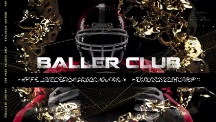 Baller Club Hype Video
