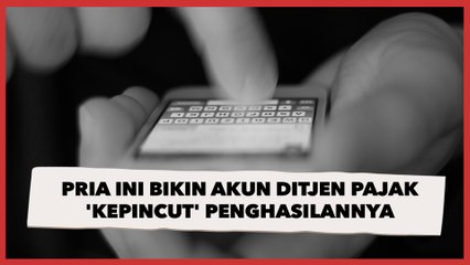 Cari Jodoh di Twitter, Pria Ini Malah Bikin Akun Ditjen Pajak 'Kepincut' Penghasilannya