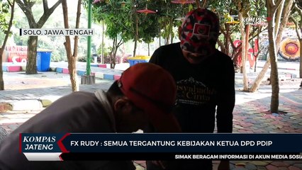 FX Rudy : Semua Tergantung Kebijakan Ketua DPD PDIP