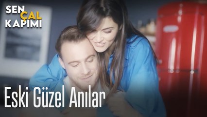 Eski güzel anılar - Sen Çal Kapımı