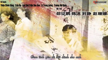 [2009][Tập 11/34] SỬ THI VỀ MỘT NGƯỜI CON GÁI  (Triệu Vy, Lưu Diệp, Phương Tử Xuân, Cảnh Điềm) #2ZhaoWeiVietsub