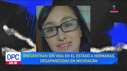 Hallan sin vida a hermanas que fueron sustraídas de su hogar en Michoacán