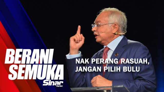 [SHORTS] Nak perang rasuah, jangan pilih bulu