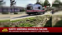 Son dakika Gaziantep'te havanlı saldırı düzenlendi: 4 asker ve 1 sivil yaralandı