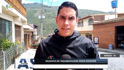 Pacientes de traumatología en Mérida piden atención - 12May - Ahora