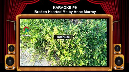 Anne Murray Broken Hearted Me Karaoke PH