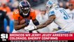 Broncos WR Jerry Jeudy Arrested in Colorado, Sheriff Confirms