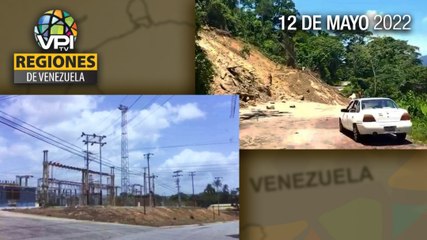 Noticias Regiones de Venezuela hoy - Jueves 12 de Mayo de 2022