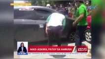 Mag-asawa, patay sa ambush sa Gen. Trias, Cavite | UB