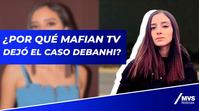 Mafian TV deja el caso Debanhi Escobar: ‘Mario Escobar no merece mi más sincera atención’