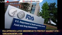 FDA Approves Latex Underwear to Protect Against STIs - 1breakingnews.com